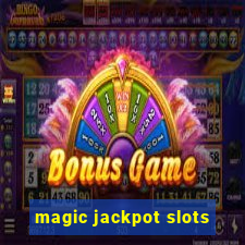 magic jackpot slots